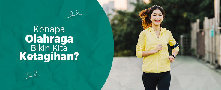 image #DidYouKnow? Ternyata Ini Alasan Mengapa Olahraga Bikin Ketagihan!