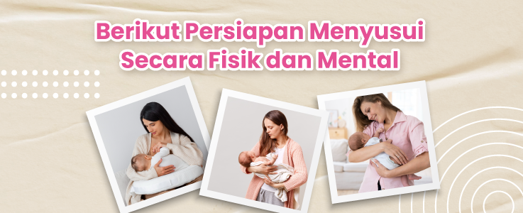 image MengASIhi dengan Penuh Cinta: Persiapan Menyusui Bagi Moms