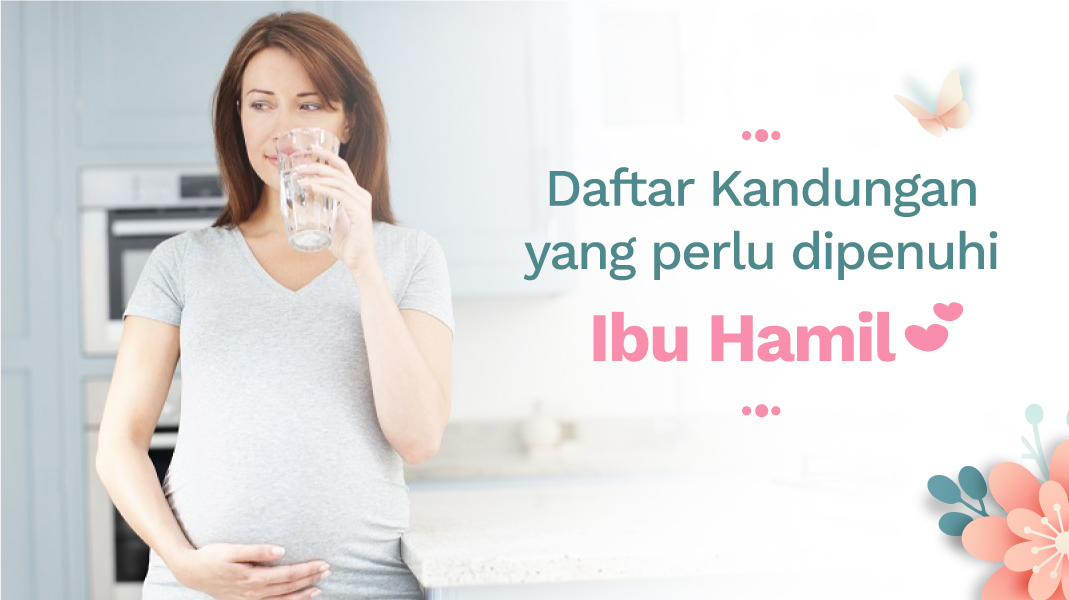 Nutrisi Ibu Hamil: 5 Daftar & Tips Memenuhi Asupan Selama Kehamiilan