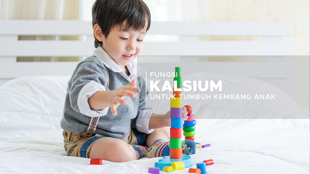 Peran Kalsium Untuk Anak Dalam Kesehatan dan Pertumbuhan