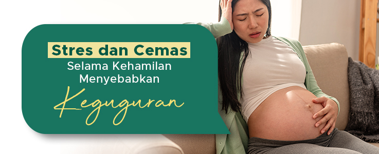 image 6 Ciri Ciri Stres pada Ibu Hamil, Deteksi Sebelum Terlambat!